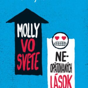 Molly vo svete neopätovaných lások (Becky Albertalli)
