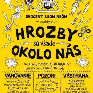 Hrozby sú všade okolo nás (Hrozbológia 1) (David O'Doherty)