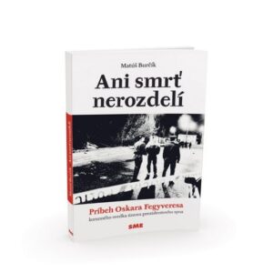 Ani smrť nerozdelí (Matúš Burčík)
