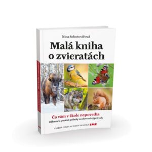 Malá kniha o zvieratách (Nina Sobotovičová)