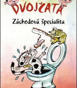 Prešibané dvojčatá Záchodová špecialita (Alena Penzešová)