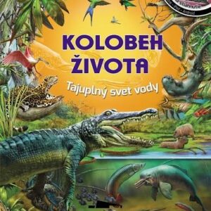 Kolobeh života Tajuplný svet vody
