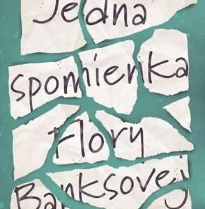 Jedna spomienka Flory Banksovej (Emily Barrová)