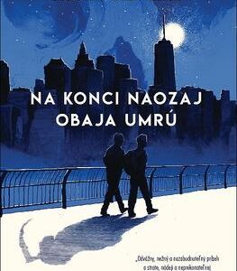 Na konci naozaj obaja umrú (Adam Silvera)