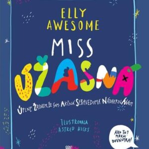 Miss Úžasná (Elly Awesome)