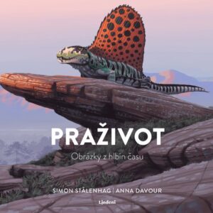 Praživot - Obrázky z hlbín času (Simon Stalenhag)