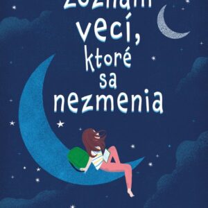 Zoznam vecí, ktoré sa nezmenia (Rebeca Steadová)