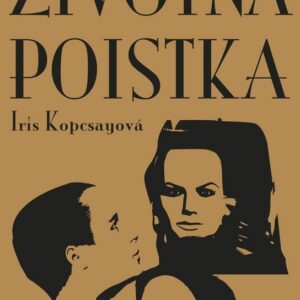 Životná poistka (Iris Kopcsayová)