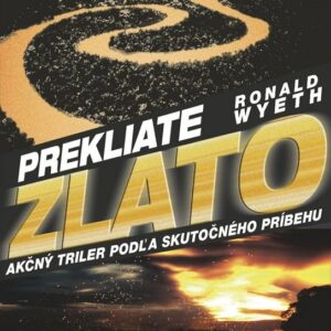 Prekliate zlato (Ronald Wyeth)