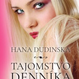 Tajomstvo denníka (Hana Dudinská)