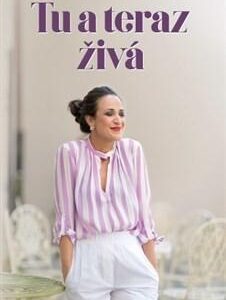 Tu a teraz živá (Soňa Sun Sajenková)