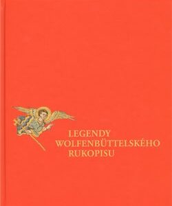 Legendy Wolfenbüttelského rukopisu (Jana Zachová) (česky)