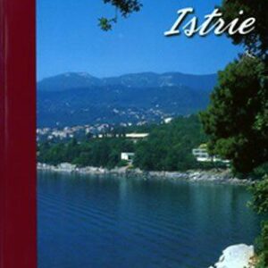 Chorvatsko/Istrie - průvodce (György Fehér) (česky)