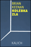 Kolébka zla (Brian Keenan) (česky)