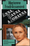 Anna, Hanna a Johanna (Frederiksson, Marianne) (česky)