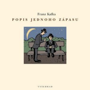 Popis jednoho zápasu (Franz Kafka) (česky)