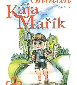 Školák Kája Mařík I.-III.díl (Felix Háj) (česky)