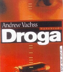 Droga (Andrew Vachss) (česky)