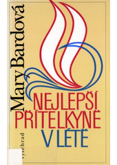 Nejlepší přítelkyně v létě (Mary Bardová) (česky)