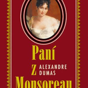 Paní z Monsoreau (Alexandre Dumas) (česky)