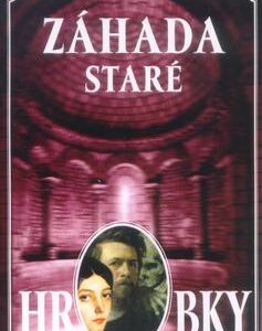 Záhada staré hrobky (Ellis Petersová) (česky)