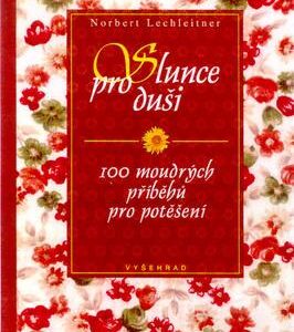 Slunce pro duši (Lechleitnert) (česky)