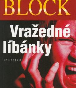 Vražedné líbánky (Lawrence Block) (česky)