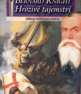 Hrozivé tajemství (Bernard Knight) (česky)