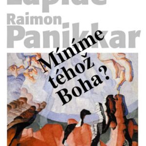Míníme téhož Boha? (Pinchas Lapide) (česky)