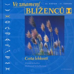 Ve znamení Blíženců (Ulrich Schaffer,Waltraud Schaffer) (česky)