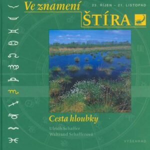 Ve znamení Štíra (Ulrich Schaffer,Waltraud Schaffer) (česky)