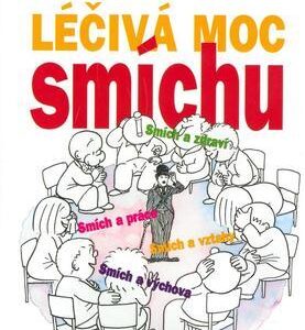 Léčivá moc smíchu (Karel Nešpor) (česky)