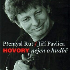 Hovory nejen o hudbě (Přemysl Rut) (česky)