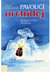 Pavoučí orchidej (Celia Fremlin) (česky)