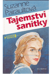 Tajemství sanitky (Suzanne Pairaultová) (česky)