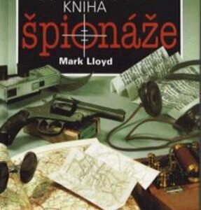 Guinnessova kniha špionáže (Mark Lloyd) (česky)