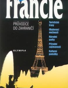 Francie - průvodce do zahraničí (Josef Rubín) (česky)