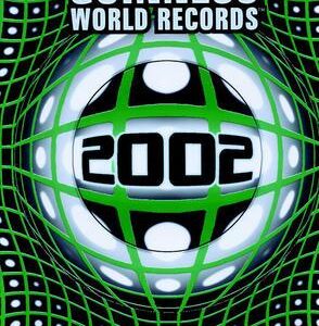 Guinnessovy světové rekordy 2002 (česky)