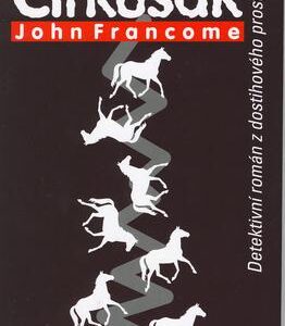 Cirkusák (John Francome) (česky)