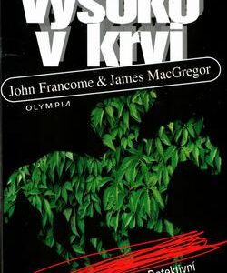 Vysoko v krvi (John Francome) (česky)