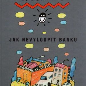 Jak nevyloupit banku (Donald E. Westlake) (česky)
