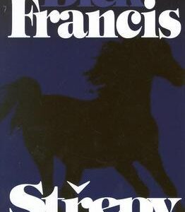 Střepy (Dick Francis) (česky)