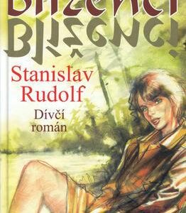 Blíženci (Stanislav Rudolf) (česky)