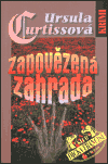 Zapovězená zahrada (Curtissová, Ursula) (česky)