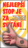 Nejlepší stop je za svítání (Jan Jícha) (česky)