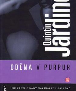 Oděna v purpur (Jardine, Quintin) (česky)