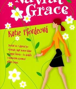 Návrat Grace (Katie Fforde) (česky)