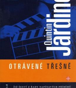 Otrávené třešně (Jardine, Quintin) (česky)