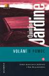 Volání o pomoc (Jardine, Quintin) (česky)
