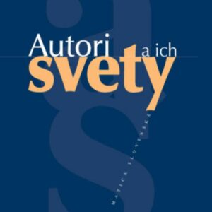 Autori a ich svety (Viliam Marčok)